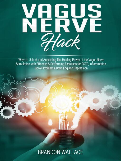 Title details for Vagus Nerve Hack by Brandon Wallace - Available
